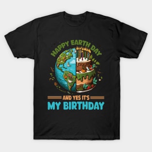 Happy Earth Day It's My Birthday Born On Earth Day 2024 Fun T-Shirt